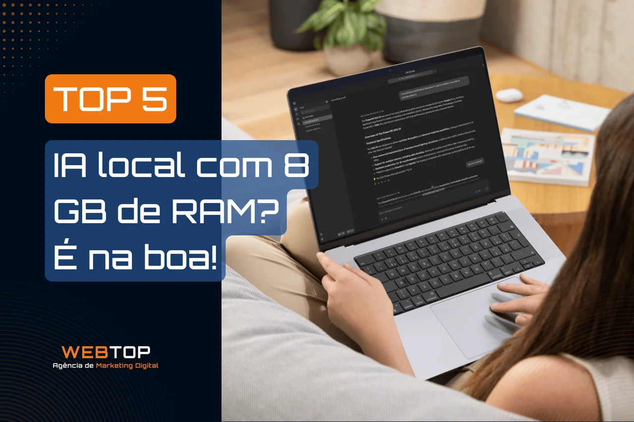 webtop-blog-correr-modelos-de-ia-locais-com-8-gb-de-ram-e-possivel-0