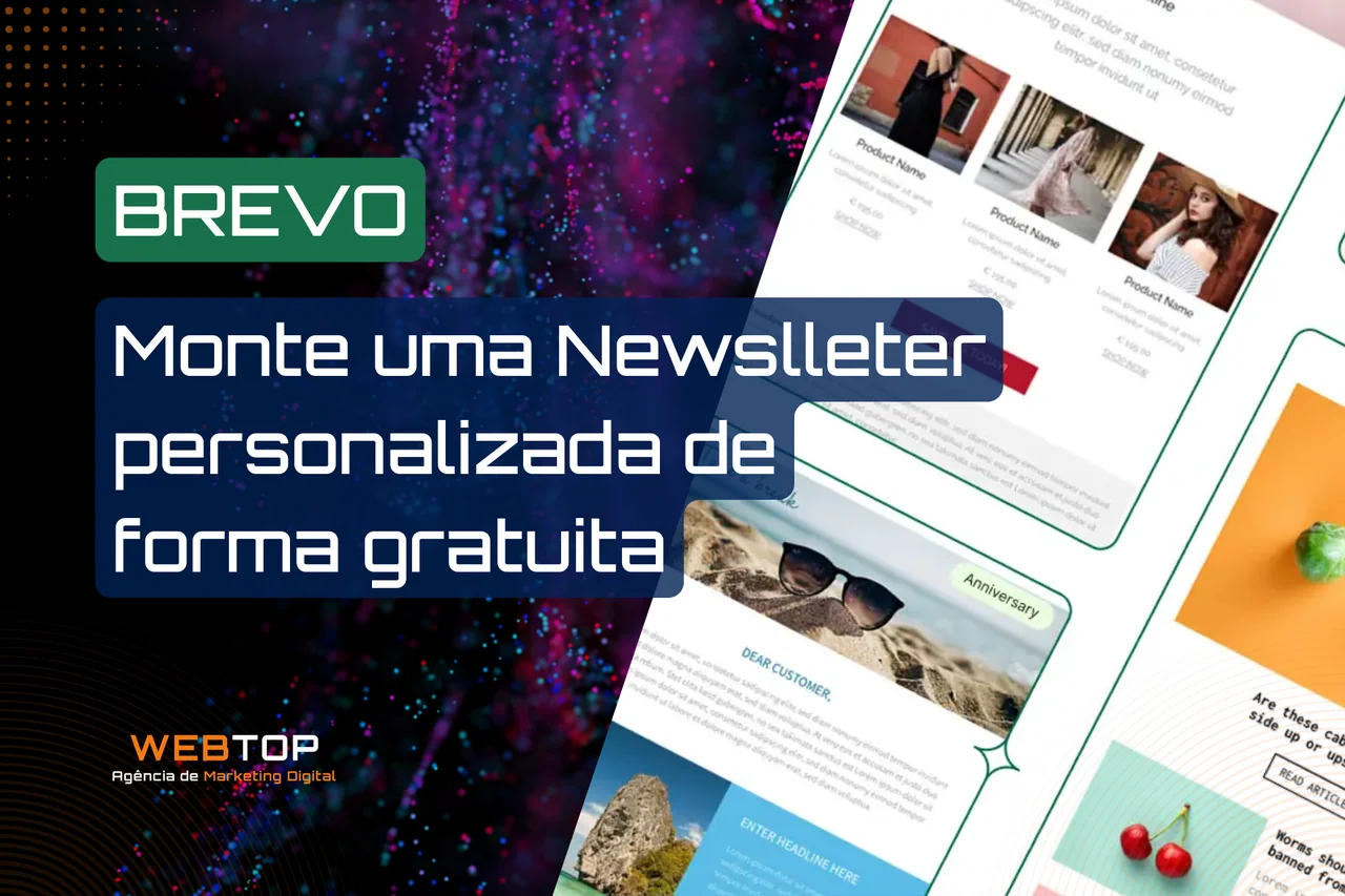 webtop-blog-faca-uma-newsletter-com-0-euros-utilizando-o-brevo-0